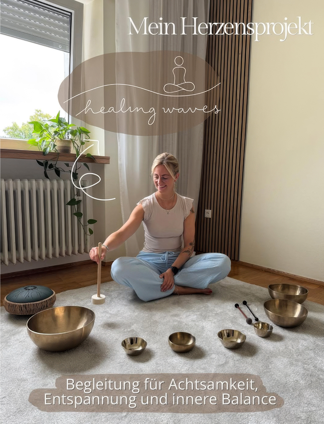 healing waves Herzensprojekt von Eva_Grow & Flow_Yoga & Klang Möhnesee